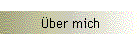 �ber mich